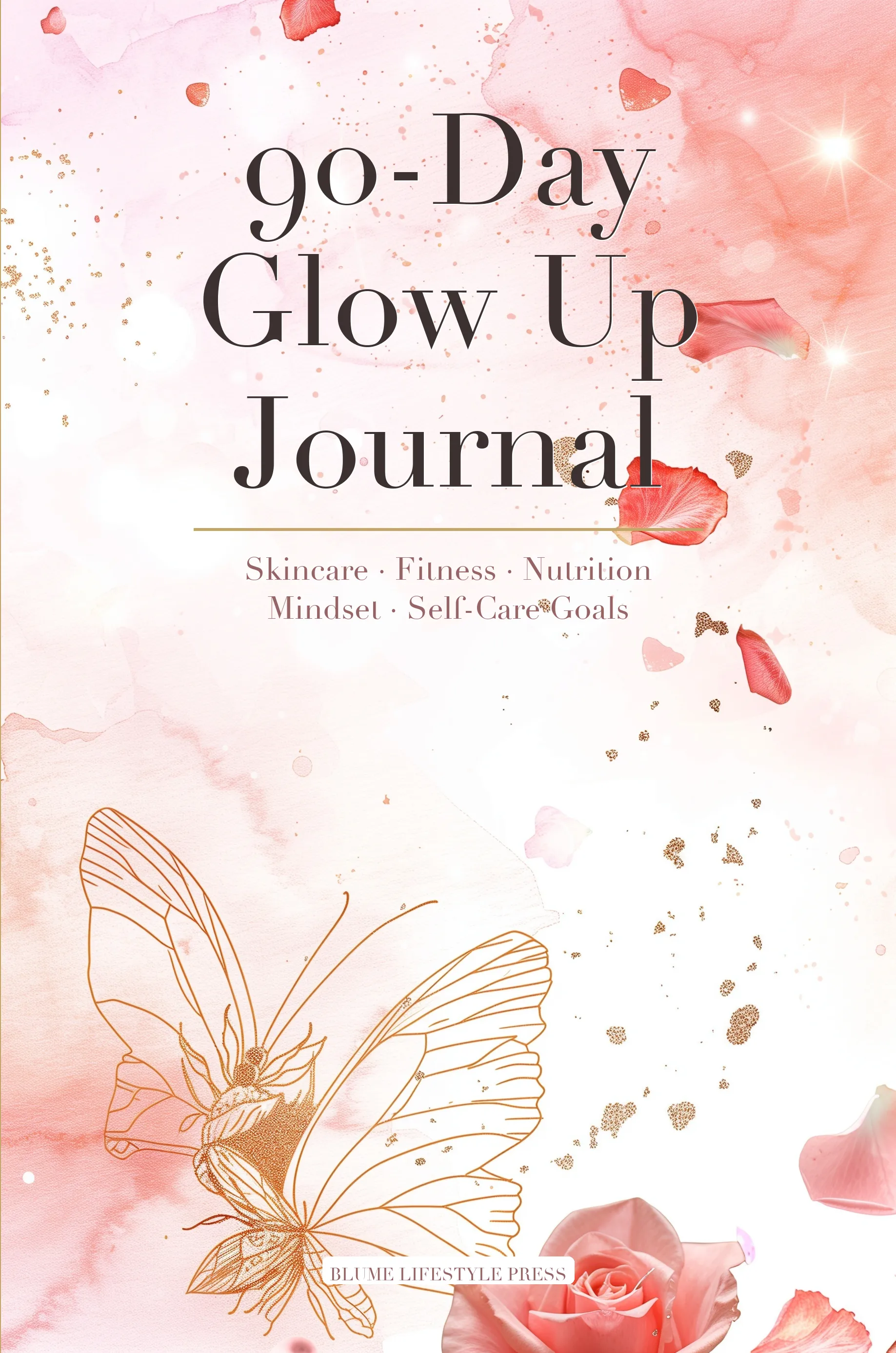 90-Day Glow Up Journal — front cover as printed by Amazon KDP