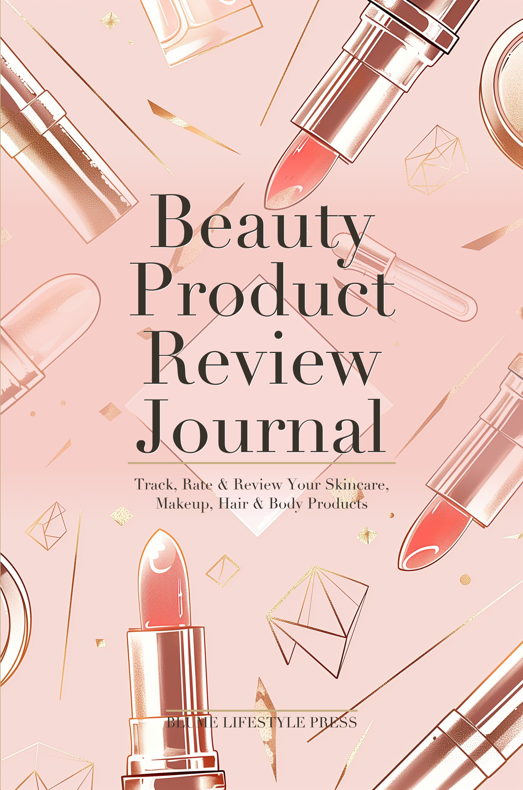 Beauty Product Review Journal