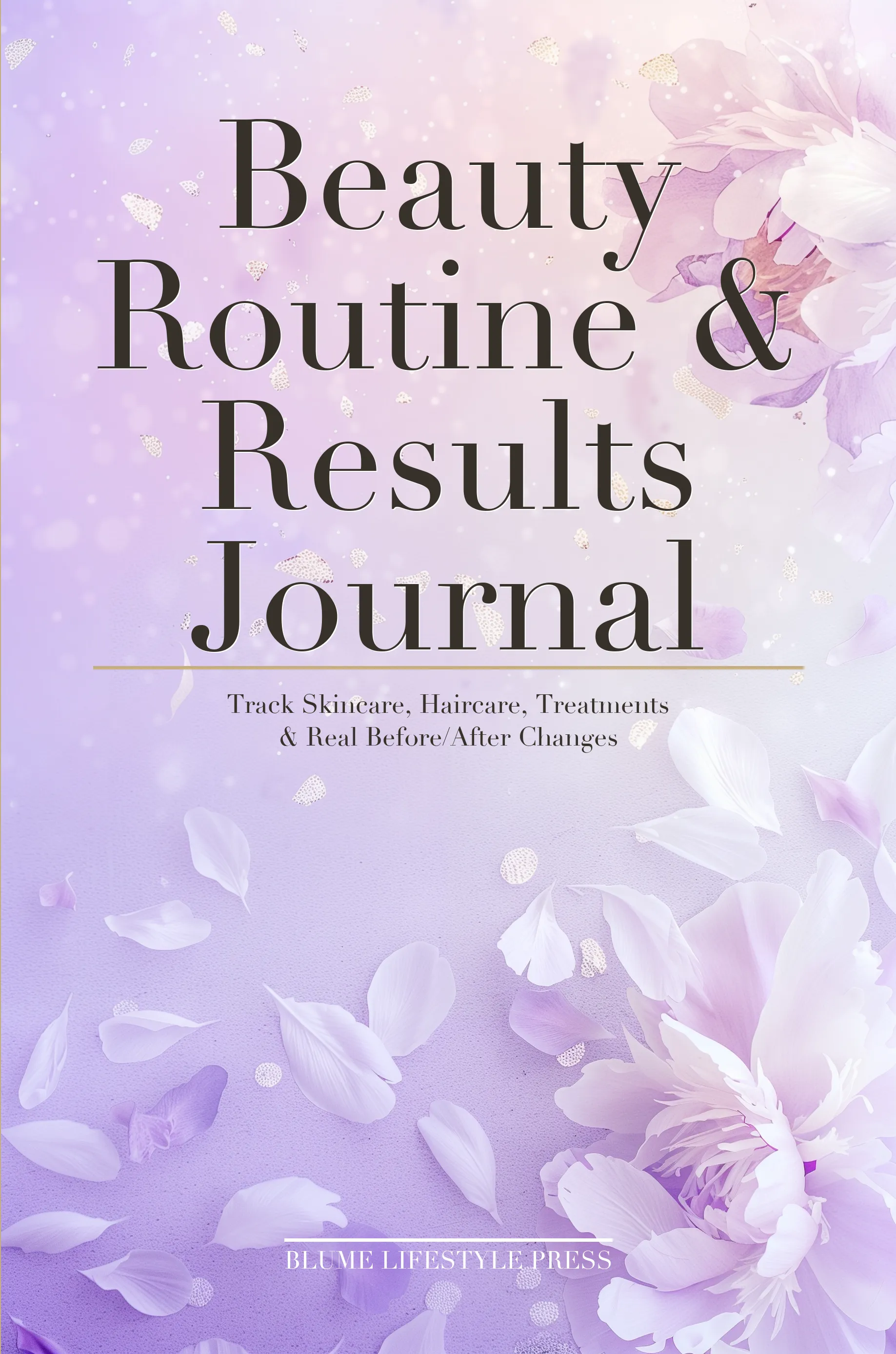 Beauty Routine & Results Journal — front cover as printed by Amazon KDP
