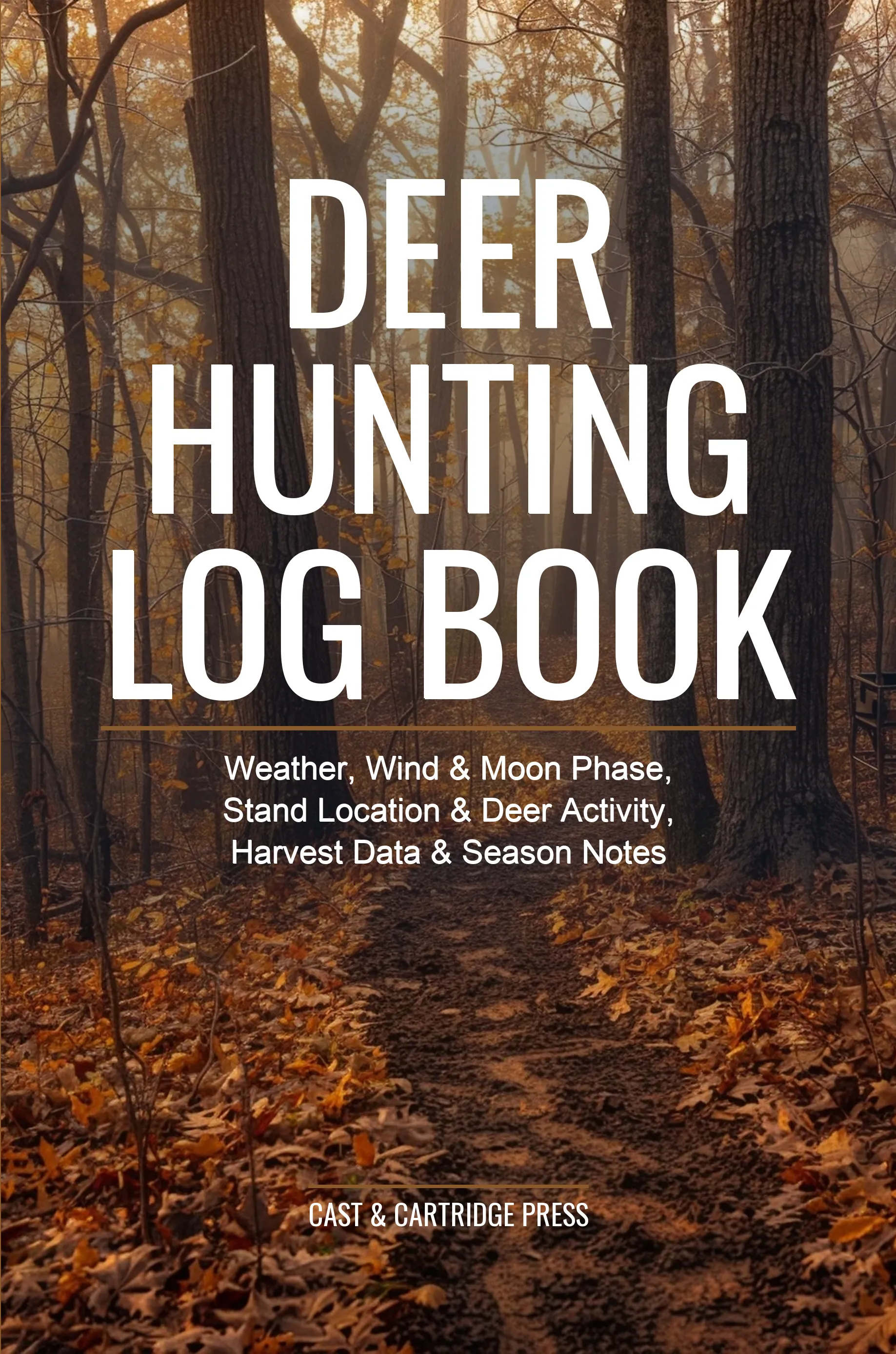 Deer Hunting Log Book — front cover as printed by Amazon KDP