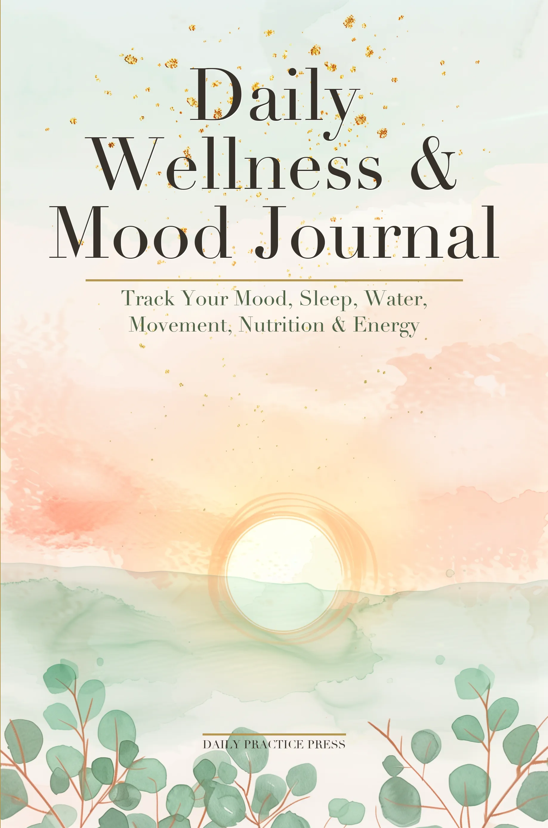 Daily Wellness & Mood Journal — front cover as printed by Amazon KDP