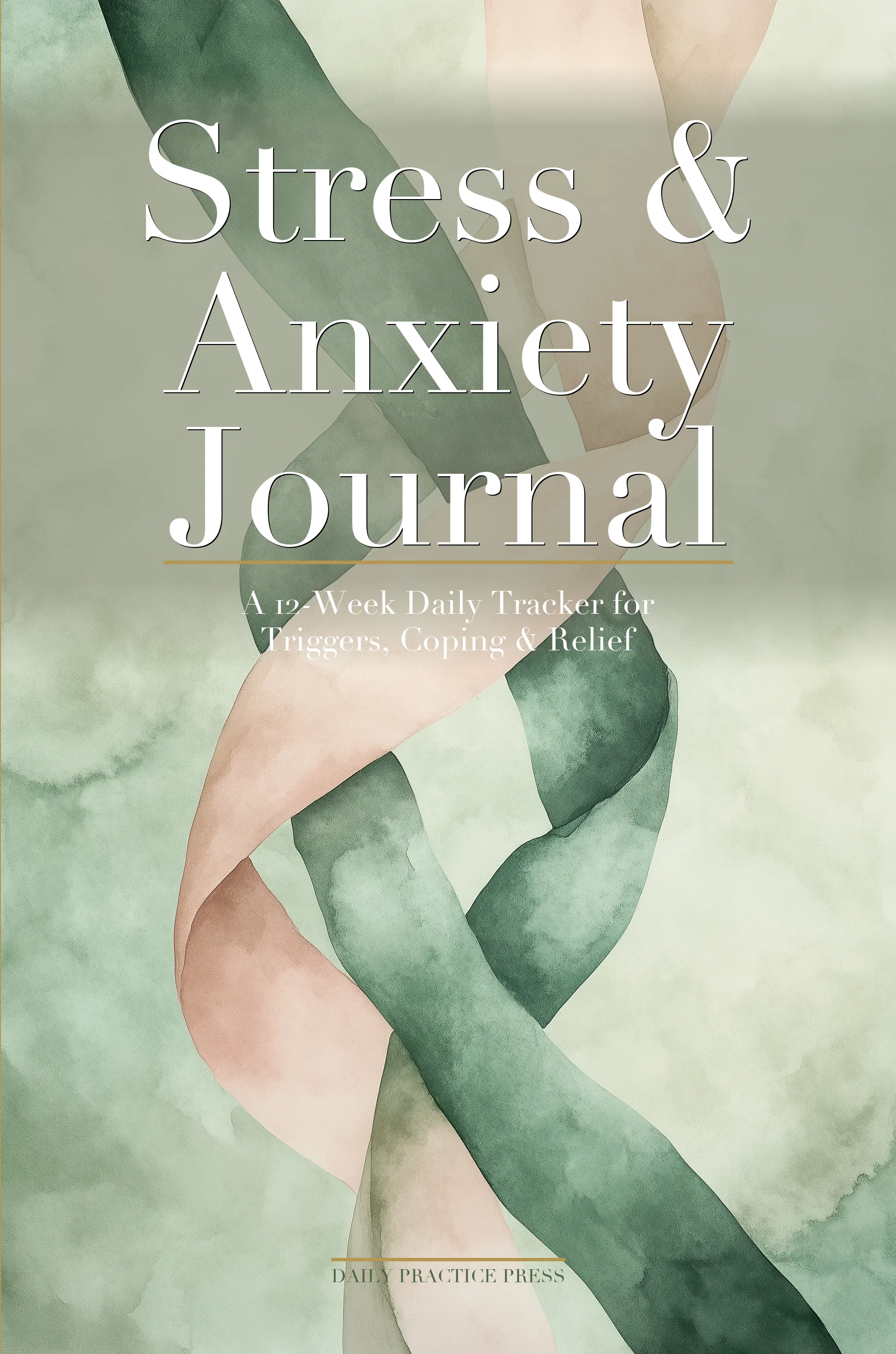 Stress & Anxiety Management Journal — front cover as printed by Amazon KDP