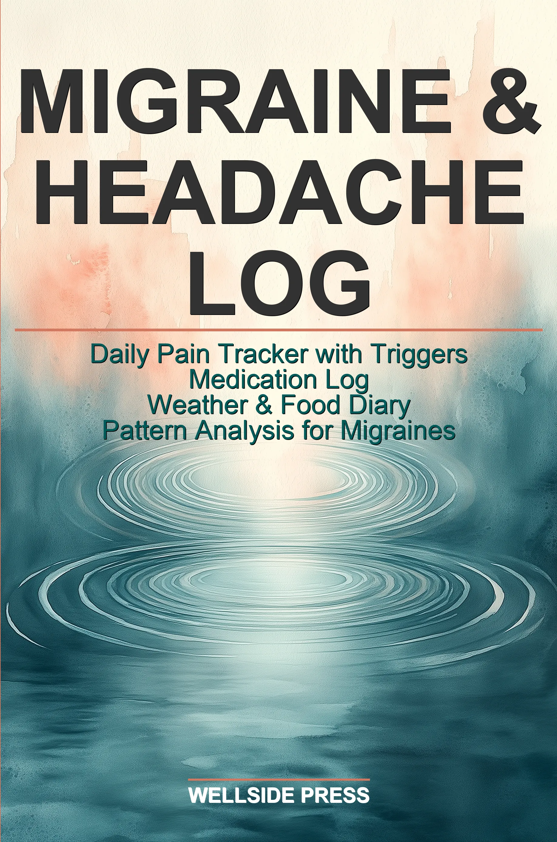 Migraine & Headache Log — front cover as printed by Amazon KDP