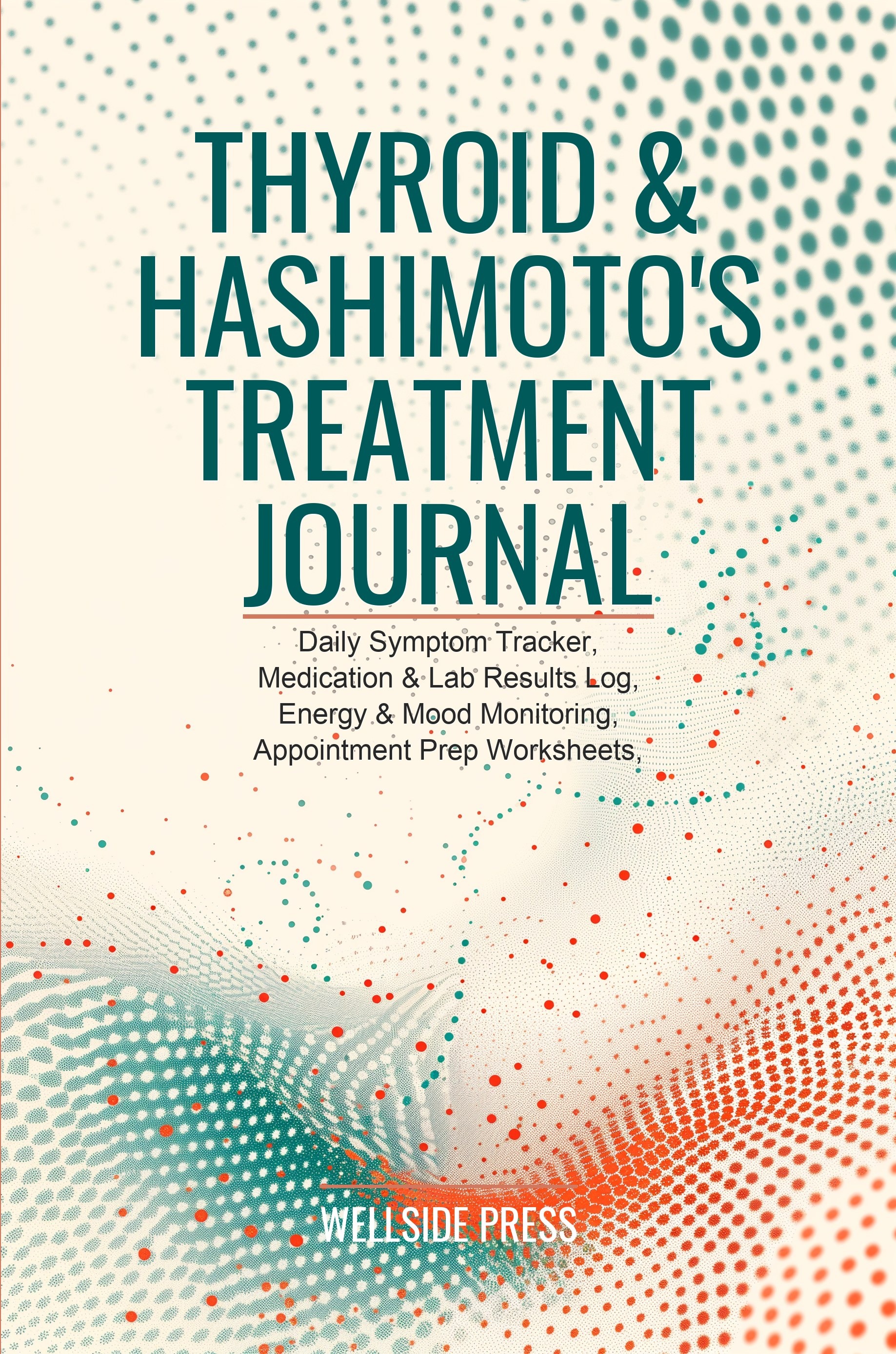 Thyroid & Hashimoto's Treatment Journal